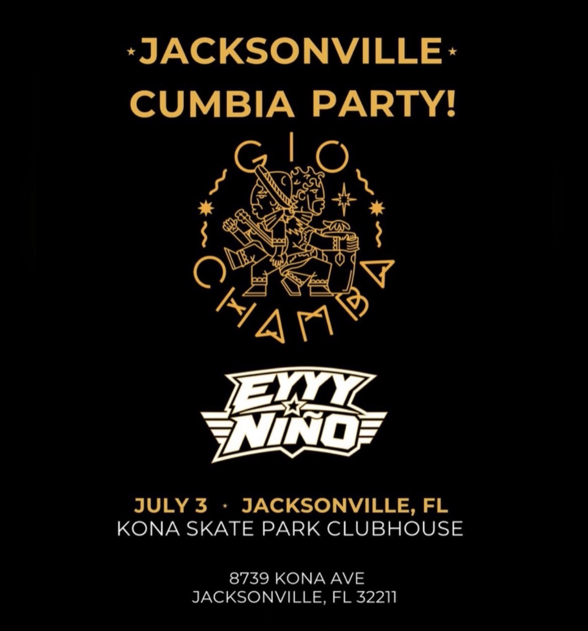 Gio Chamba, Eyyy Nino - Jacksonville Cumbia Party flyer